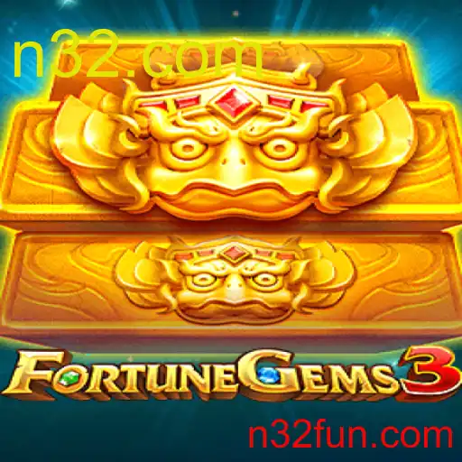 Mengeksplorasi Keajaiban FortuneGems3 dan Peran n32.com dalam Kesuksesannya